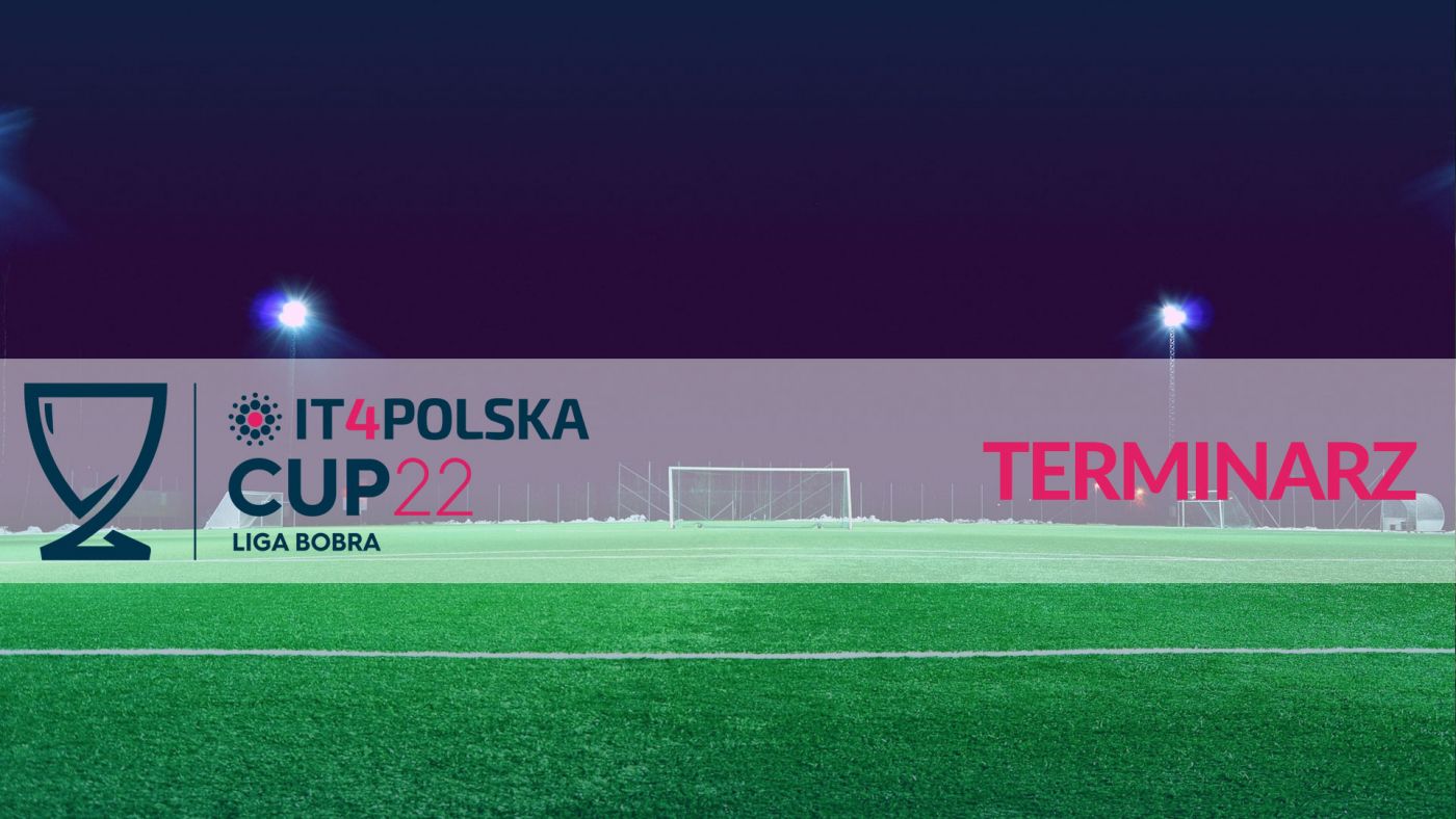 IT4Polska CUP22 - terminarz godzinowy